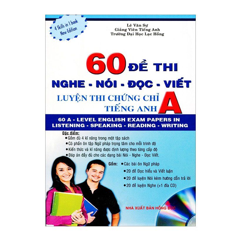60 Đề Thi Nghe - Nói - Đọc - Viết Luyện Thi Chứng Chỉ A Tiếng Anh