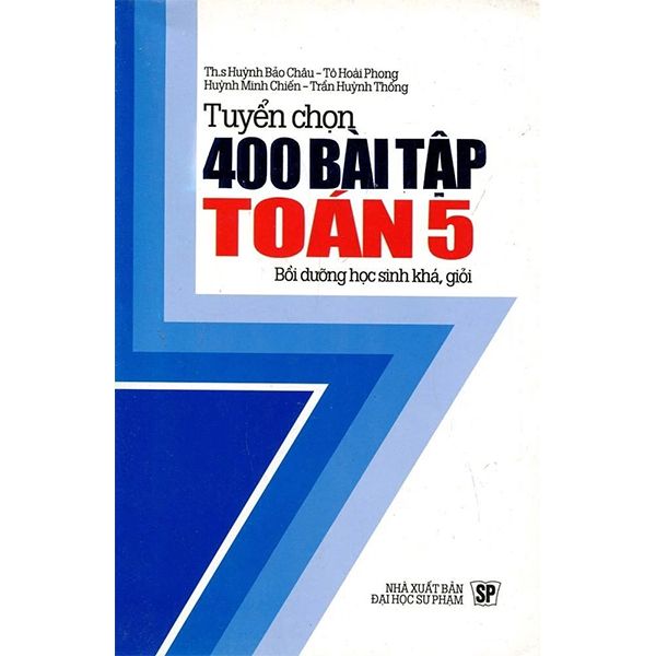 Tuyển Chọn 400 Bài Tập Toán - Lớp 5