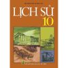 Lịch Sử - Lớp 10 - Tái Bản 2021
