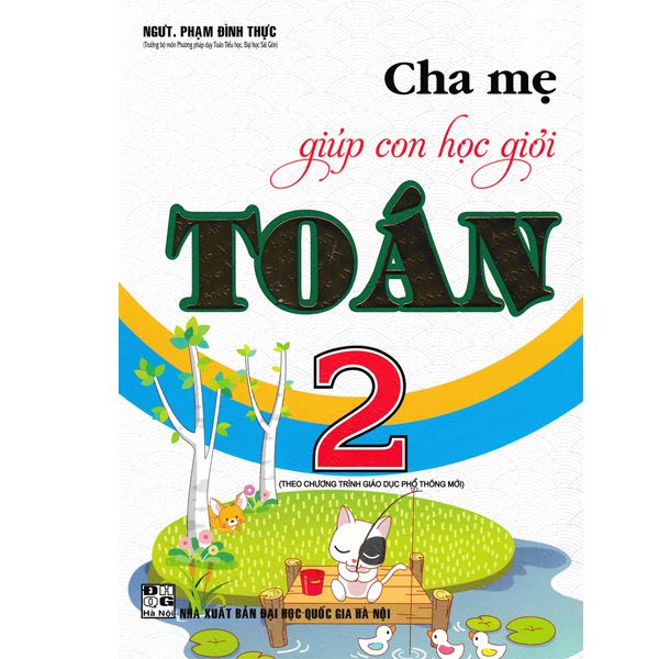 Cha Mẹ Giúp Con Học Giỏi Toán - Lớp 2