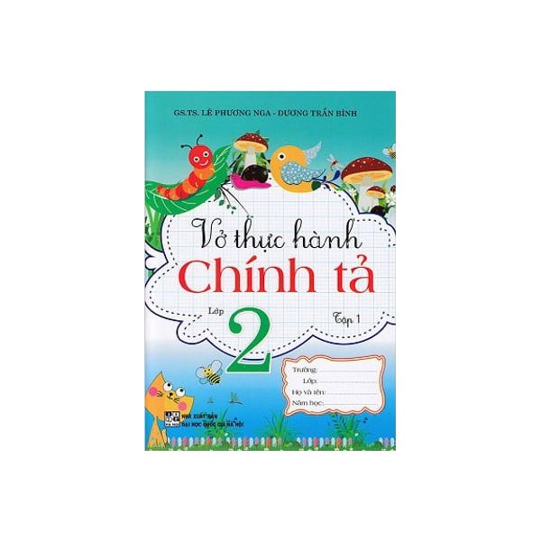 Vở Thực Hành Chính Tả Lớp 2 - Tập 1