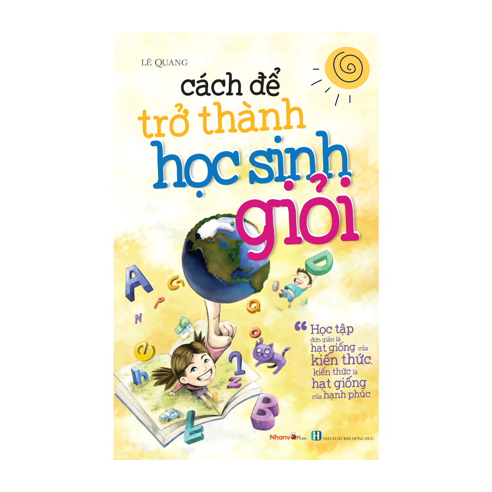 Kỹ Năng Sống - Bộ Sách Cách Để Trở Thành - Cách Để Trở Thành Học Sinh Giỏi