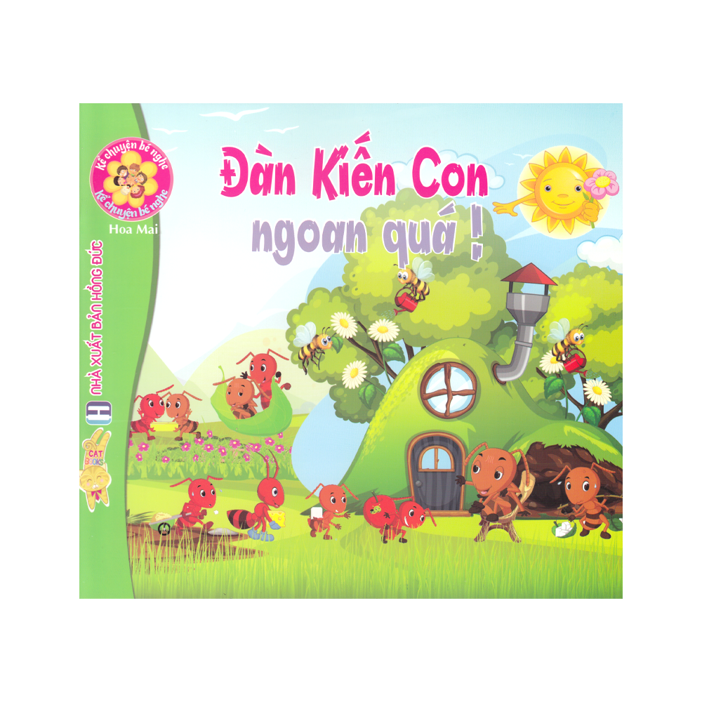 Kể Chuyện Bé Nghe - Đàn Kiến Con Ngoan Quá!