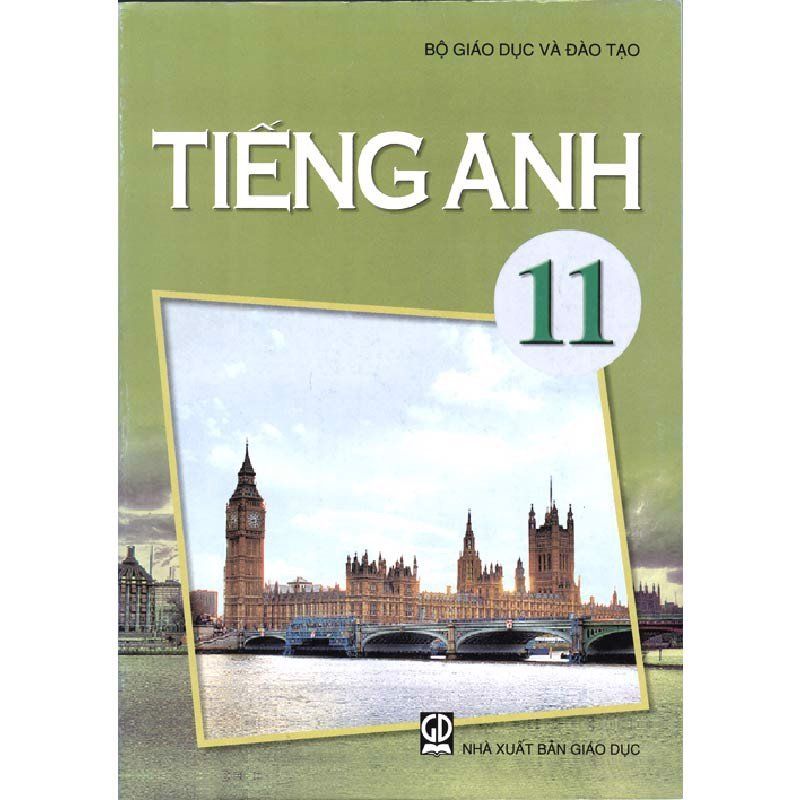 Tiếng Anh - Lớp 11 - Tái Bản 2021