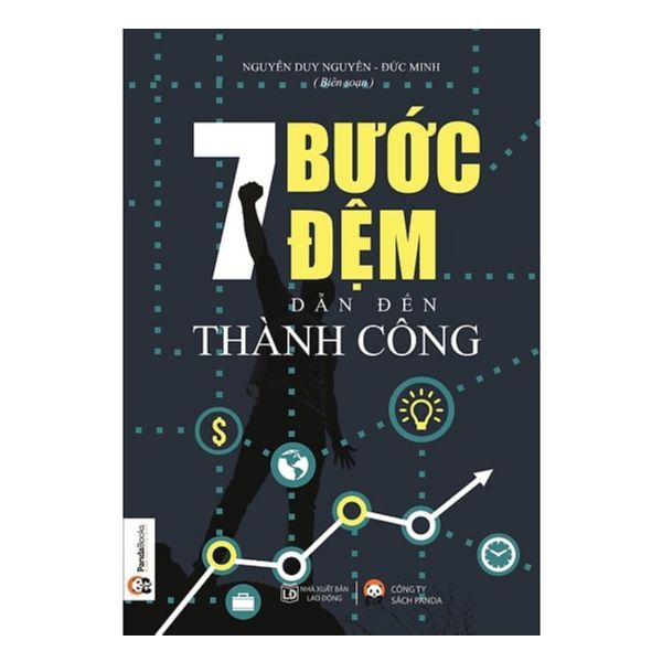 7 Bước Đệm Dẫn Đến Thành Công (Tái Bản)