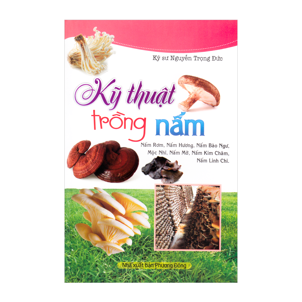 ND - Kỹ thuật trồng nấm
