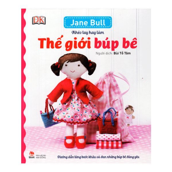 Khéo Tay Hay Làm - Thế Giới Búp Bê