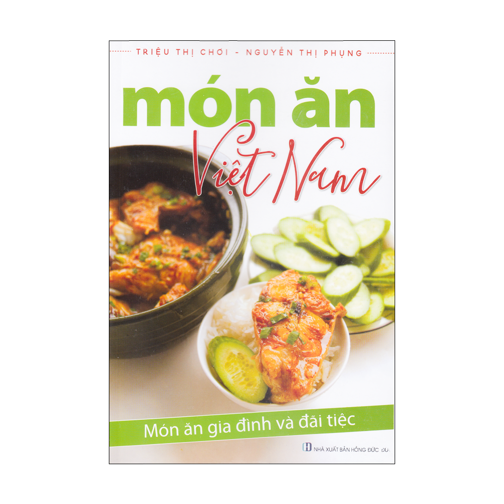 Món Ăn Việt Nam - Món Ăn Gia Đình Và Đãi Tiệc