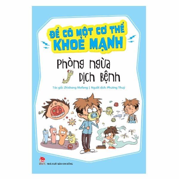 Để Có Một Cơ Thể Khỏe Mạnh - Phòng Ngừa Dich Bệnh