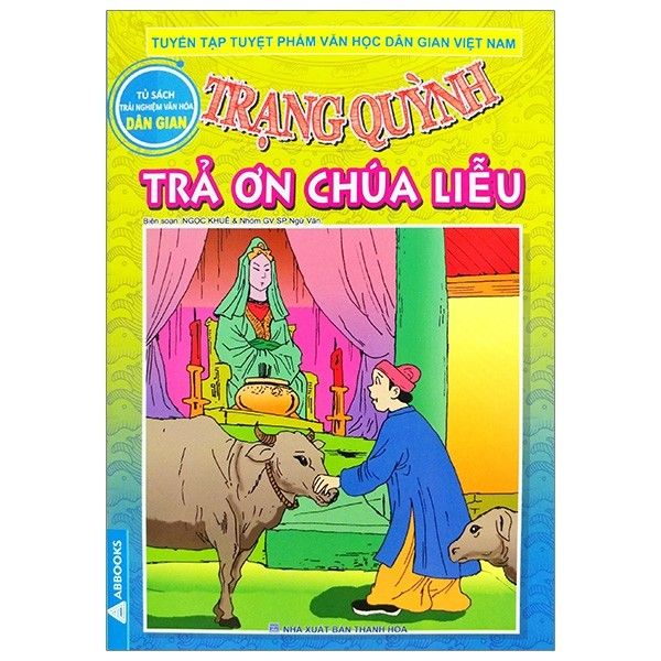 Trạng quỳnh T14 - TRẢ ƠN CHÚA LIỂU