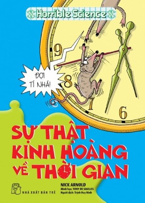Horrible Science - Sự Thật Kinh Hoàng Về Thời Gian