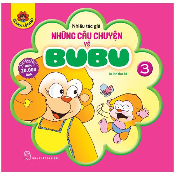 Bé Học Lễ Giáo - Những Câu Chuyện Về Bubu - Tập 3
