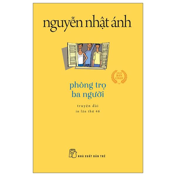 Phòng Trọ Ba Người - Sách Nguyễn Nhật Ánh 