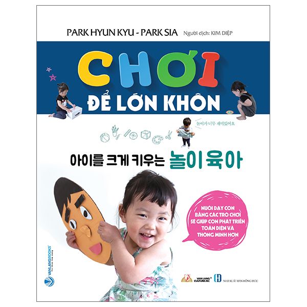  Chơi Để Lớn Khôn 