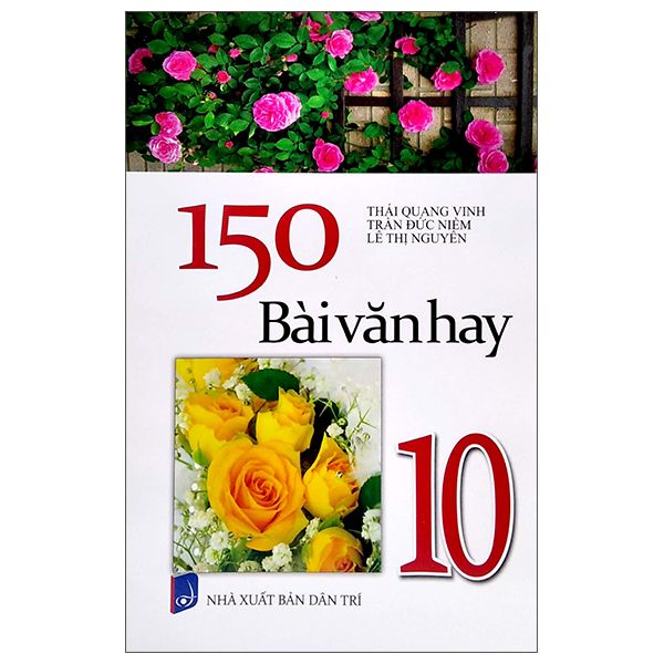  150 Bài Văn Hay Lớp 10 