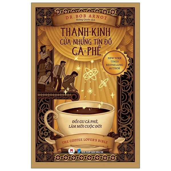 Thánh kinh của những tín đồ cà phê