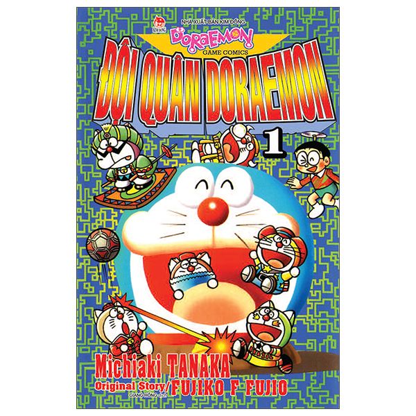 Đội Quân Doraemon - Tập 1