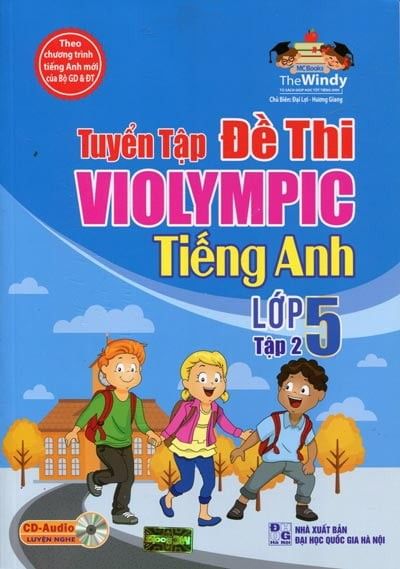 Tuyển Tập Đề Thi Violympic Tiếng Anh Lớp 5 - Tập 2