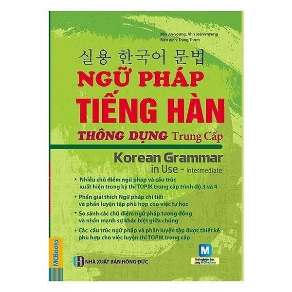  Ngữ Pháp Tiếng Hàn Thông Dụng - Trung Cấp - Tái Bản 2020 