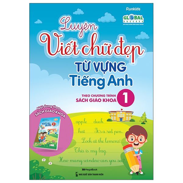  Luyện Viết Chữ Đẹp Từ Vựng Tiếng Anh - Theo Chương Trình Sách Giáo Khoa 1 