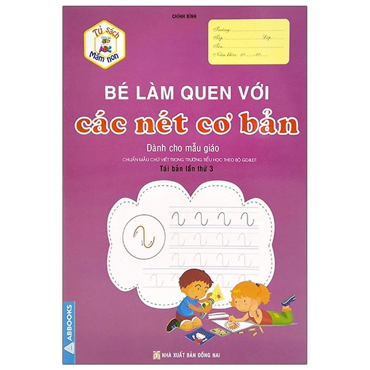 Bé làm quen với - Các nét cơ bản Mẫu giáo ( 24 TRANG )