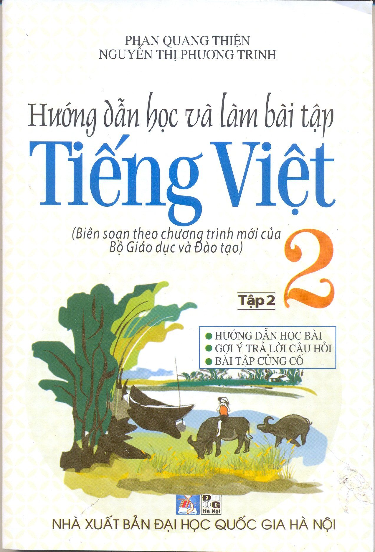 Hướng Dẫn Học Và Làm Bài Tập Tiếng Việt Lớp 2 (Tập 2)