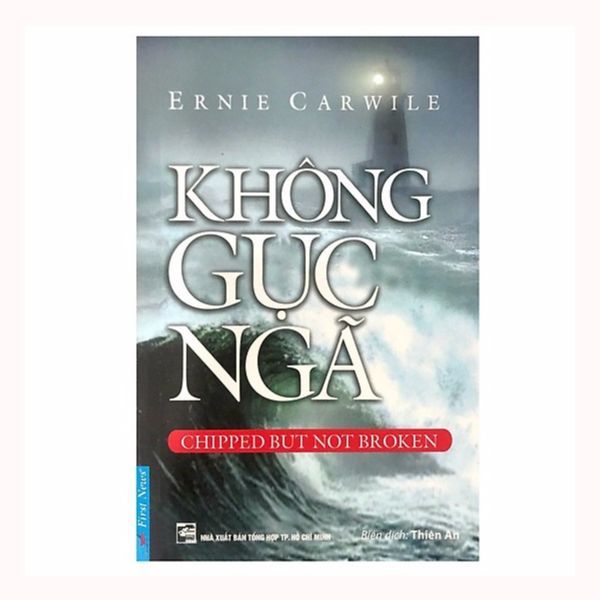 Không Gục Ngã (Sách Bỏ Túi) (Tái Bản 2019)