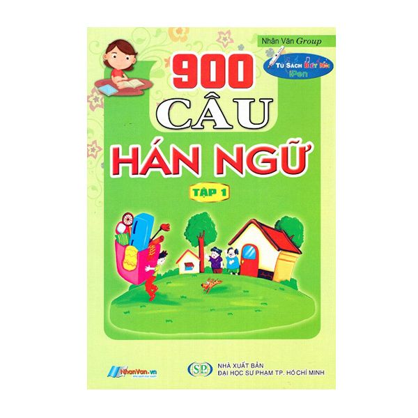  900 Câu Hán Ngữ (Tập 1) - Kèm File Âm Thanh 