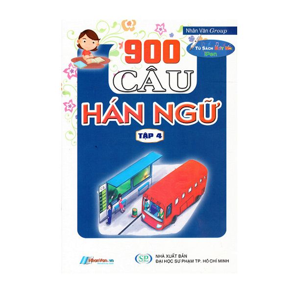  900 Câu Hán Ngữ (Tập 4) - Kèm File Âm Thanh 