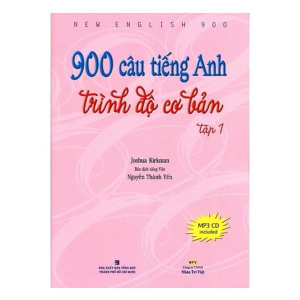 900 Câu Tiếng Anh Trình Độ Cơ Bản (Tập 1) - Kèm CD