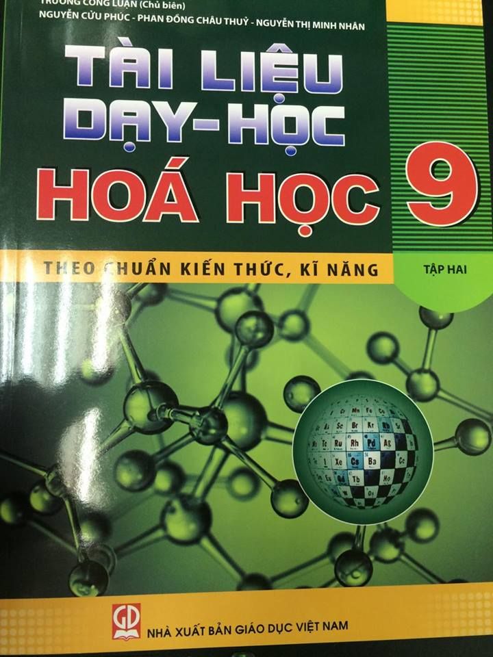 Tài Liệu Dạy Học Hóa Học Lớp 9 - Tập 2 Tái Bản 2020