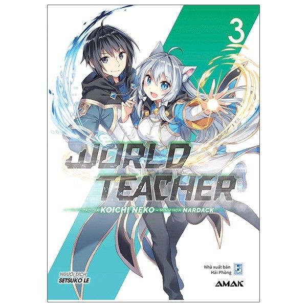 World Teacher - Tập 3 - Tặng Kèm Bookmark Bế Hình + Standee