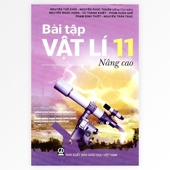Bài Tập Vật Lí Lớp 11 (Nâng Cao)