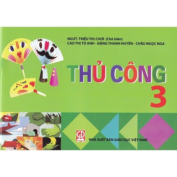 Thủ Công - Lớp 3 (Tái Bản 2020)