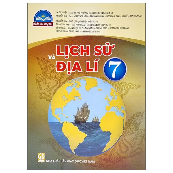 Sách Giáo Khoa Lịch Sử và Địa Lý Lớp 7 - Chân Trời Sáng Tạo - 2025
