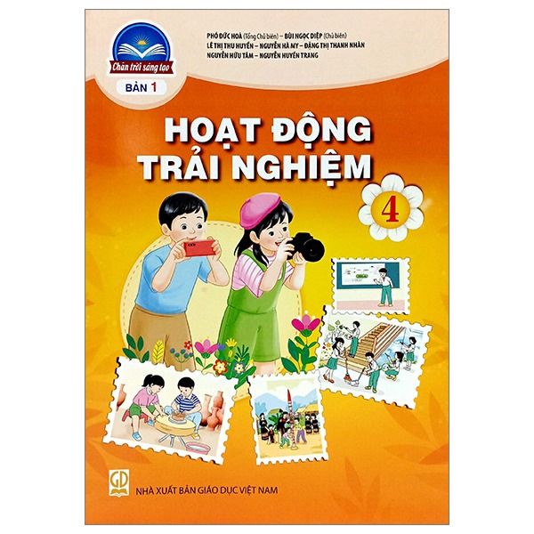 Sách Giáo Khoa Hoạt Động Trải Nghiệm Lớp 4 - Bản 1 - Chân Trời Sáng Tạo - 2025