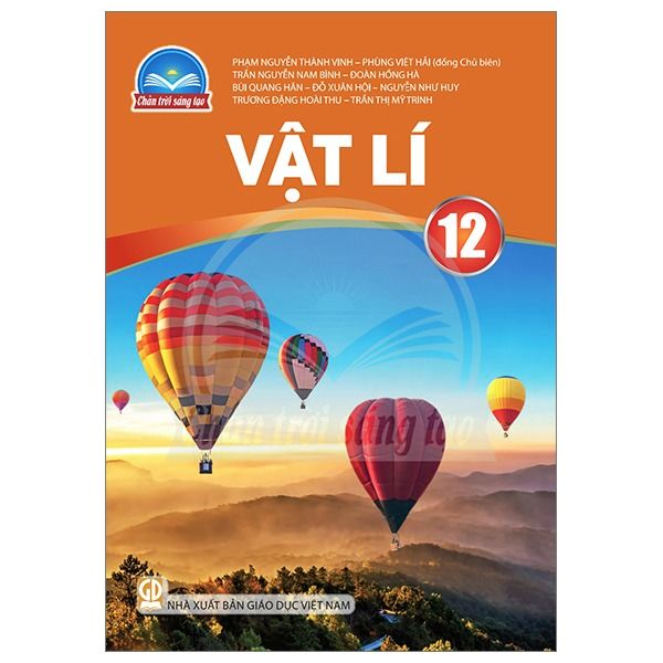 Sách Giáo Khoa Vật Lý Lớp 12 - Chân Trời Sáng Tạo - 2025