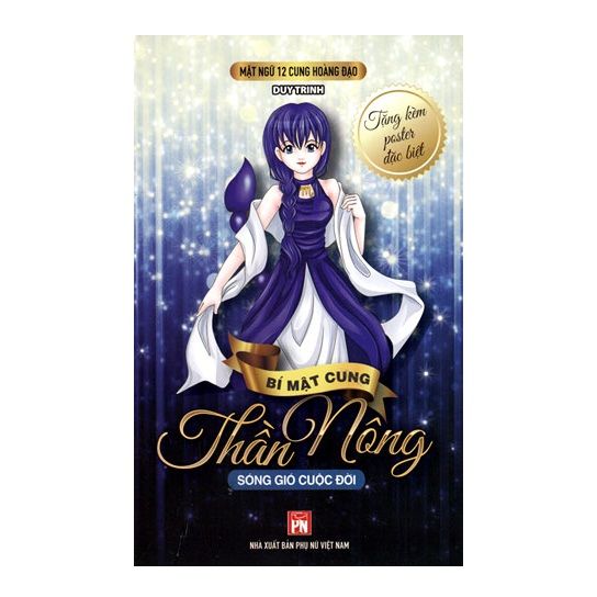 Mật Ngữ 12 Cung Hoàng Đạo - Bí Mật Cung Thần Nông - Sóng Gió Cuộc Đời