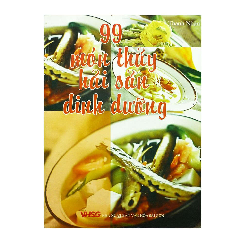 99 Món Thủy Hải Sản Dinh Dưỡng