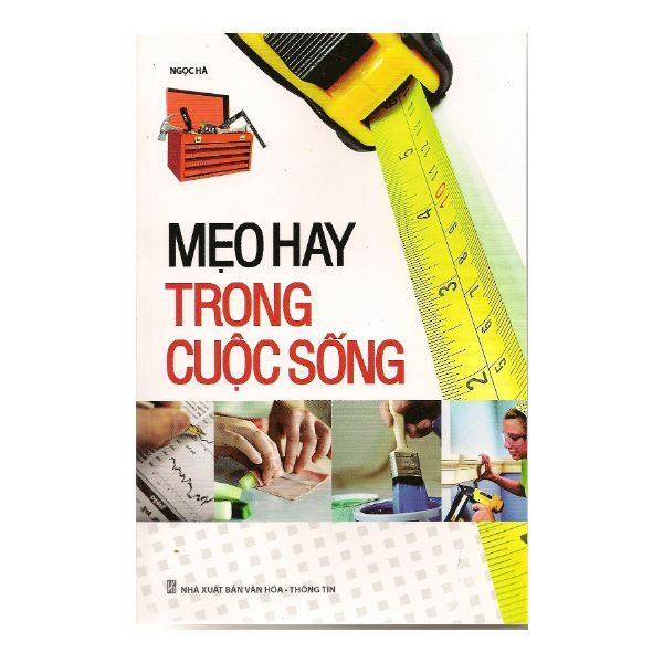 Mẹo Hay Trong Cuộc Sống