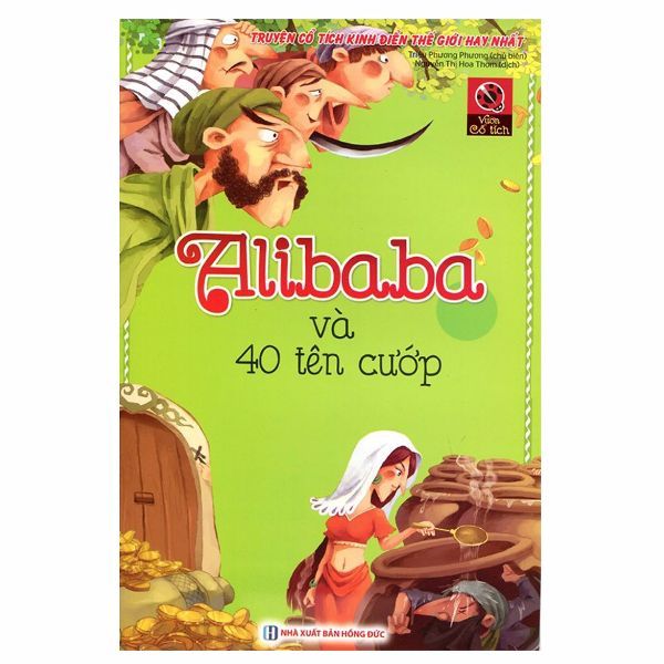 Truyện Cổ Tích Kinh Điển Thế Giới Hay Nhất - Vườn Cổ Tích - Alibaba Và 40 Tên Cướp