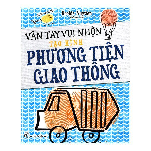 Vân Tay Vui Nhộn - Tạo Hình Phương Tiện Giao Thông