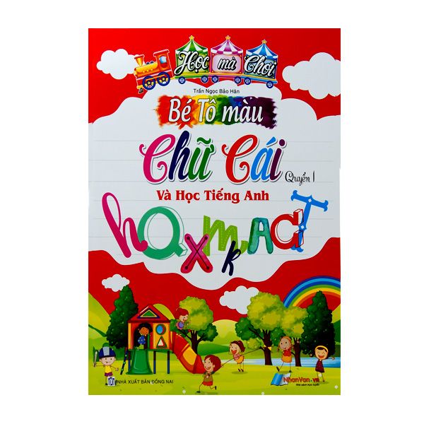 Bé Tô Màu Chữ Cái Và Học Tiếng Anh (Quyển 1)