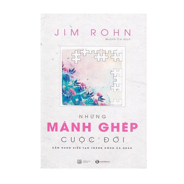 Bộ Sách Jim Rohn - Những Mảnh Ghép Cuộc Đời