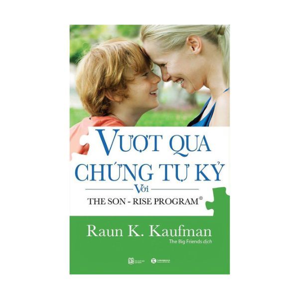 Vượt Qua Chứng Tự Kỷ Với The Son - Rise Program