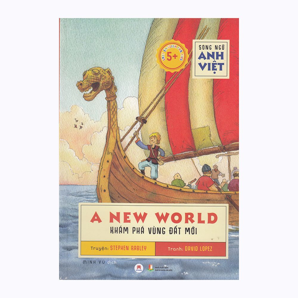 A New World - Khám Phá Vùng Đất Mới (Song Ngữ Anh Việt)