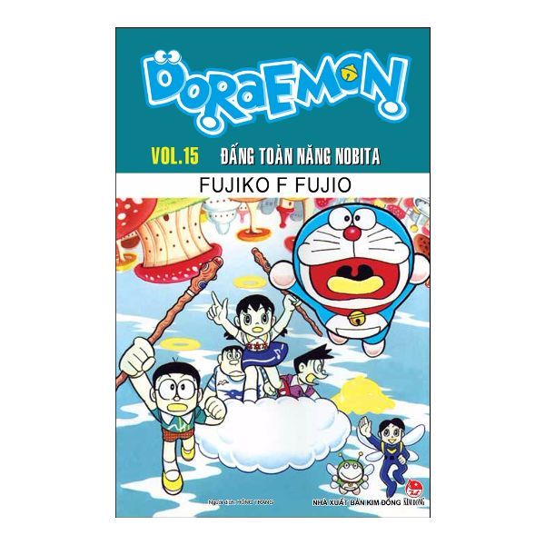 Doraemon - Vol 15 Đấng Toàn Năng Nobita (Truyện Dài) (Tái Bản 2019)
