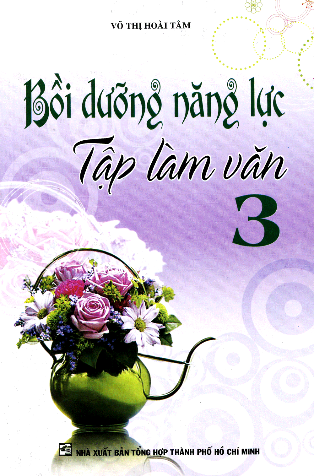 Bồi Dưỡng Năng Lực Tập Làm Văn Lớp 3