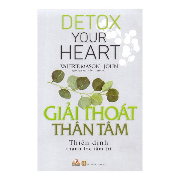 Giải Thoát Thân Tâm - Thiền Định Thanh Lọc Tâm Trí