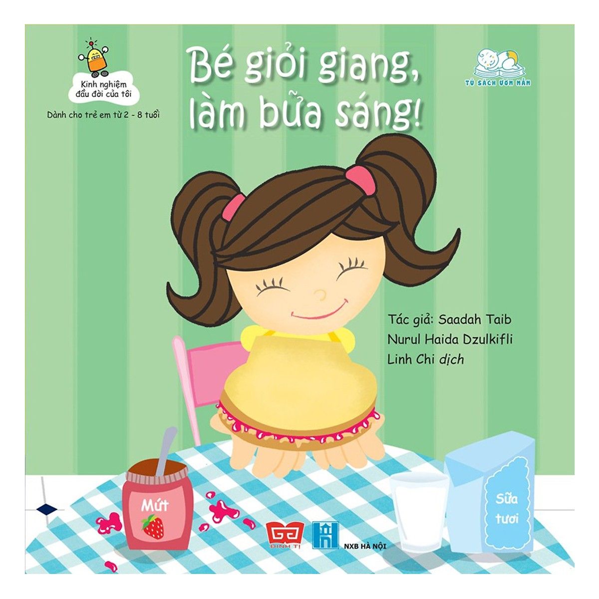 Kinh Nghiệm Đầu Đời Của Tôi - Bé Giỏi Giang, Làm Bữa Sáng